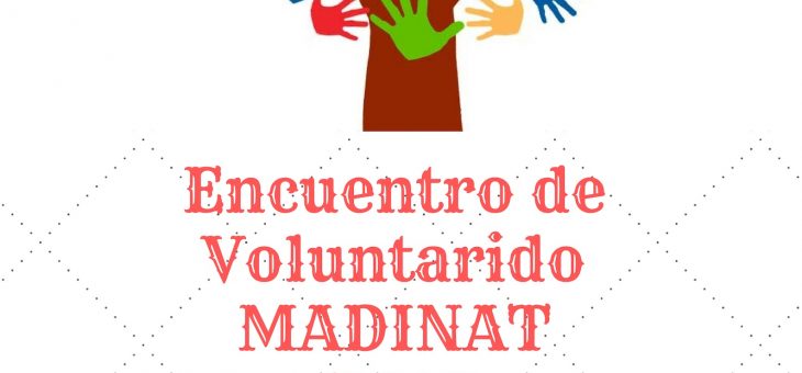 Encuentro de Voluntariado Madinat 2018